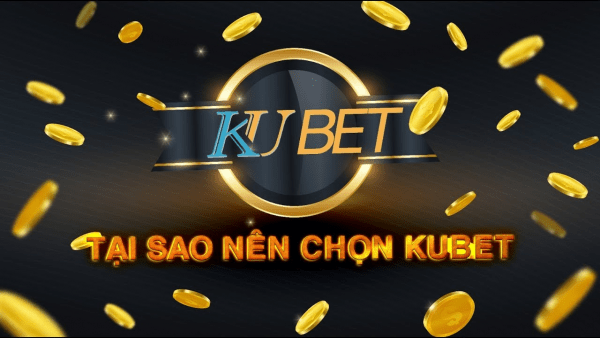 Kubet - nhà cái cá cược bóng đá trực tuyến uy tín nhất theo đánh giá của người chơi 